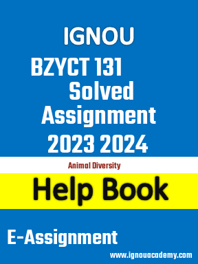 IGNOU BZYCT 131 Solved Assignment 2023 2024